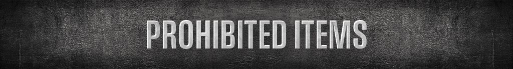 Prohibited items