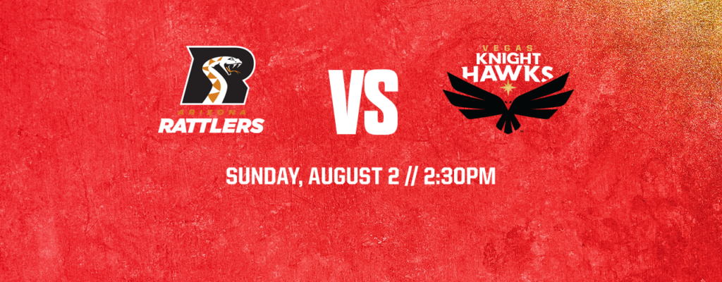 Vegas Knight Hawks vs Arizona Rattlers